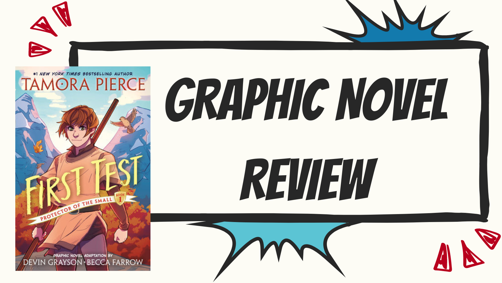 First Test Graphic Novel by Tamora Pierce, Devin Grayson, and Becca Farrow – REVIEW